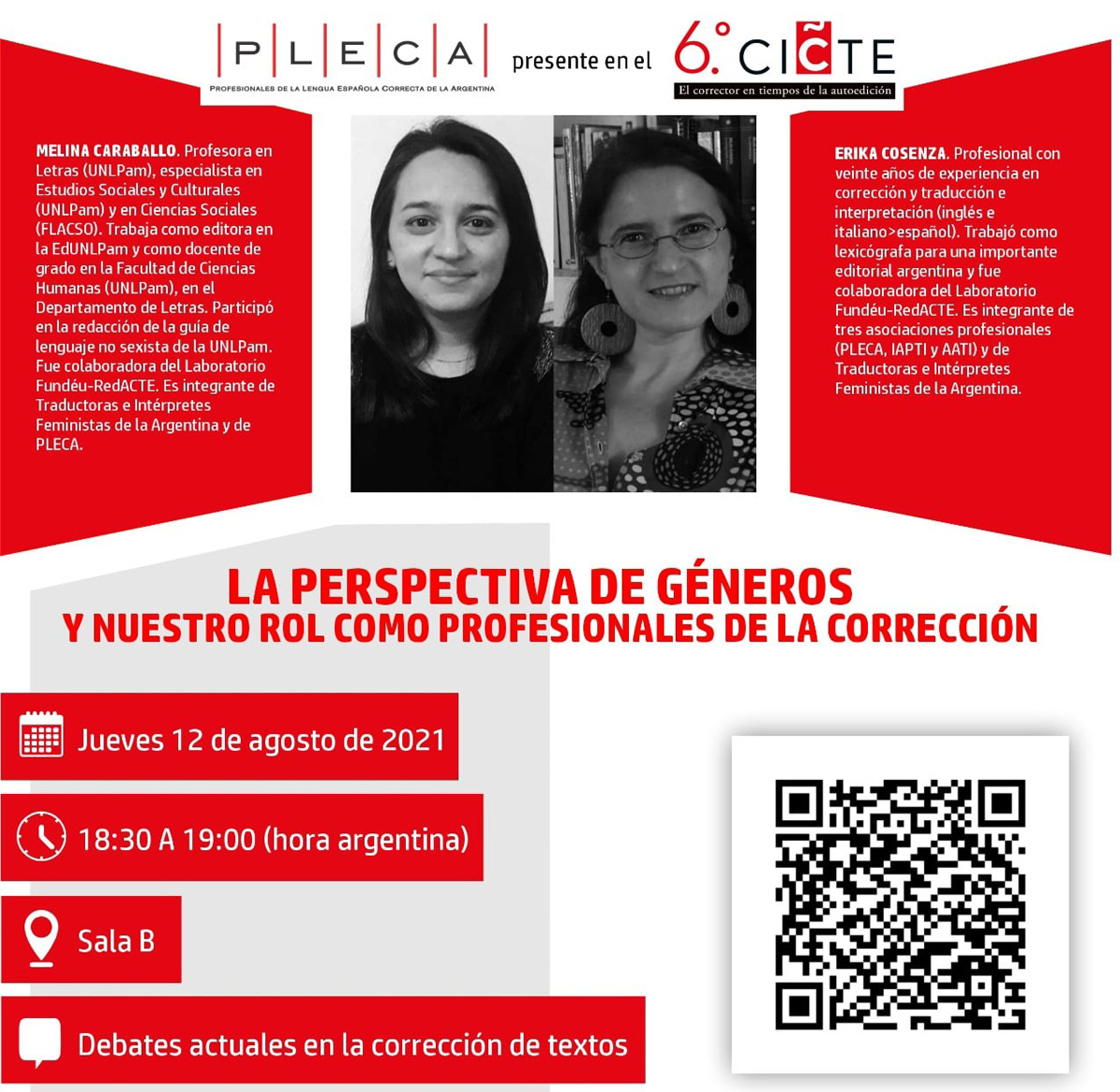 La imagen muestra el flyer de promoción del sexto CICTE, están las fotos de Melina Caraballo y Erika Cosenza, el título de su ponencia «La perspectiva de géneros y nuestro rol como profesionales de la corrección», el logo de PLECA y el congreso.